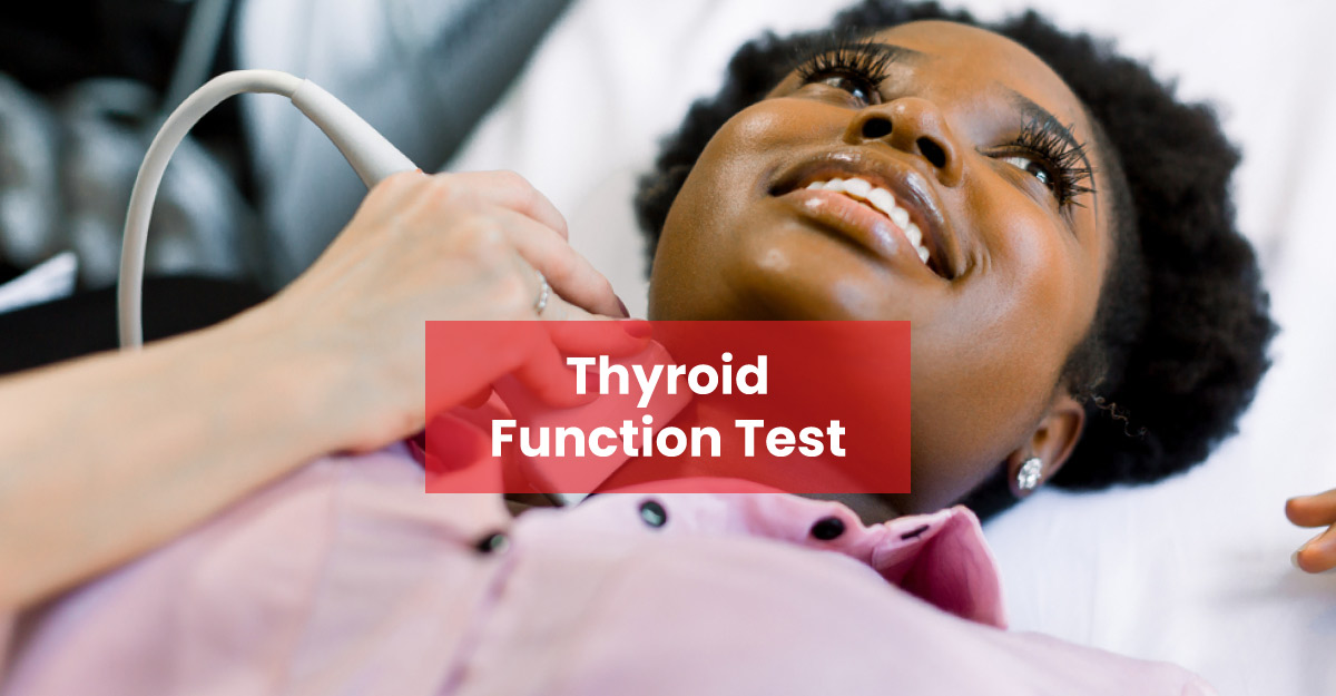 Thyroid Function Test