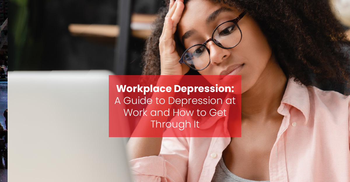Workplace Depression