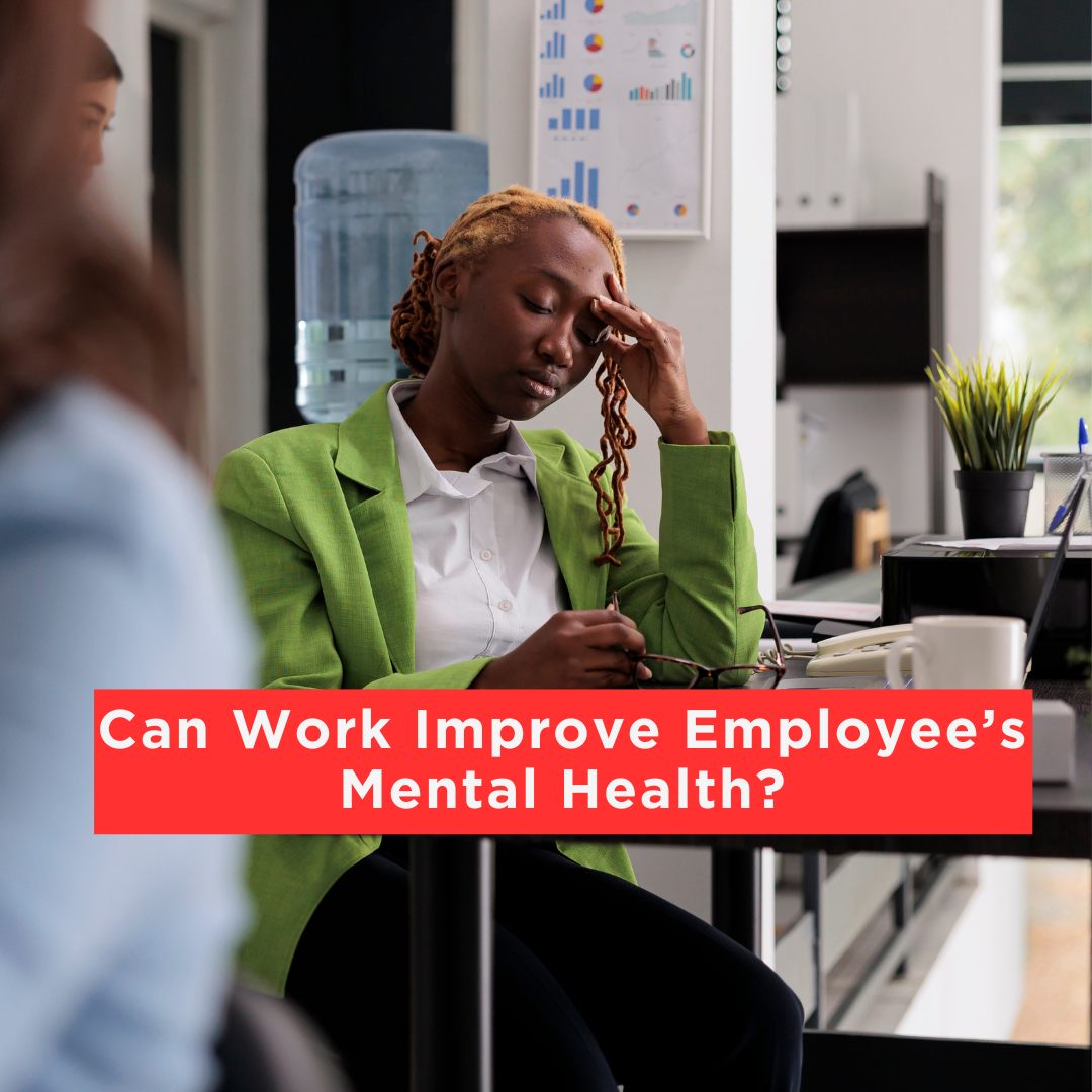 Work and mental health